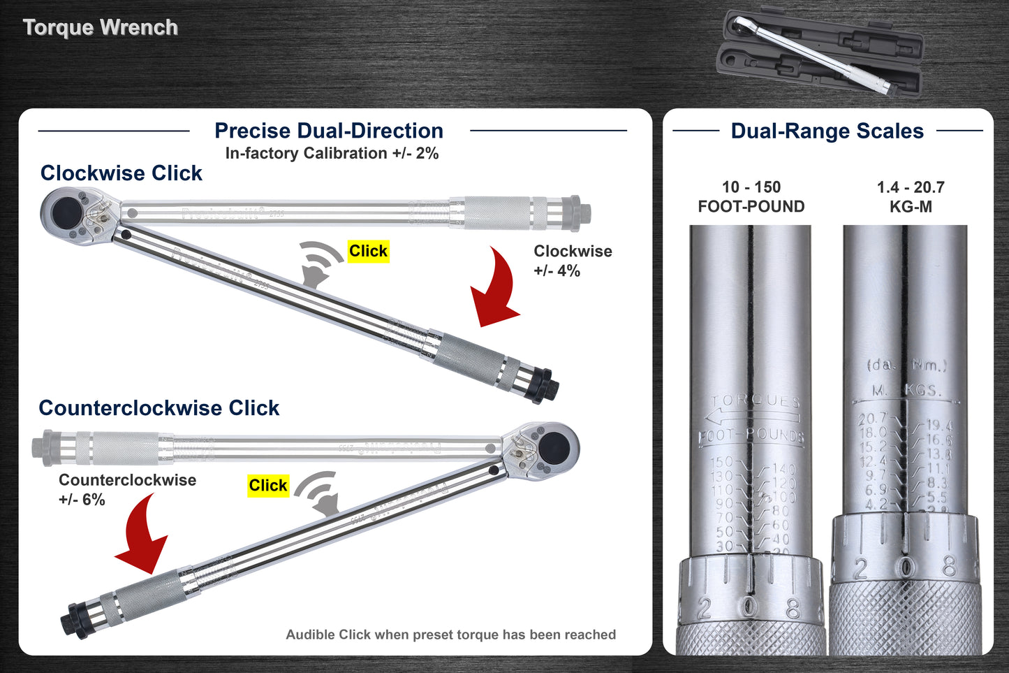 1/2" Drive 10-150 ft-lb (1.4-20.7 kg-m) Dual-Direction Click Torque Wrench